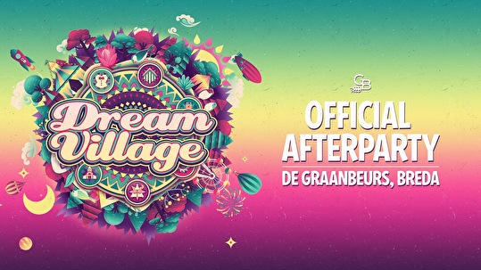 Dream Village × Official Afterparty