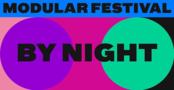Modular Festival × by Night