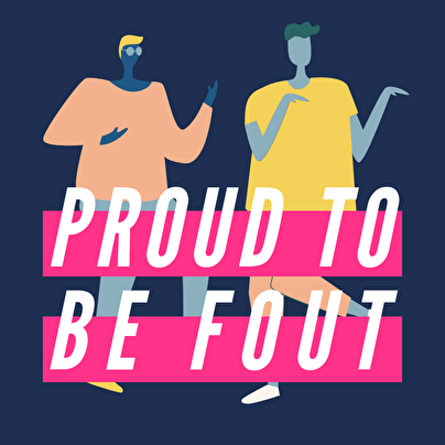 Proud To Be Fout