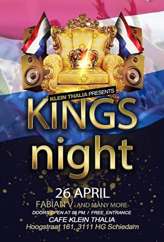 KINGS NIGHT bij Klein Thalia Schiedam