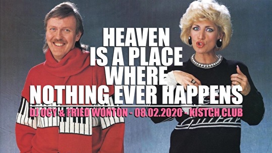 Heaven Is A Place Where Nothing Ever Happens