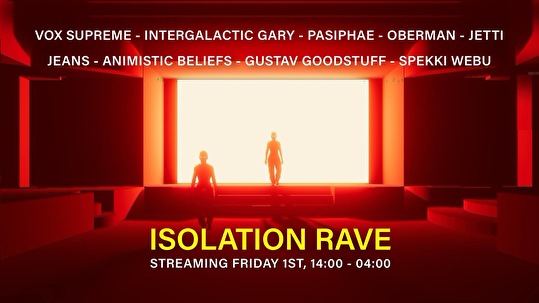 Isolation Rave