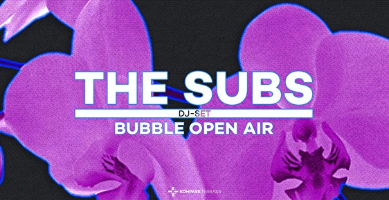 Bubble Open Air