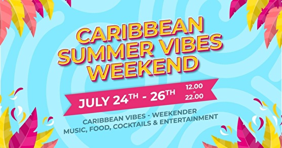 Caribbean Summer Vibes Weekend
