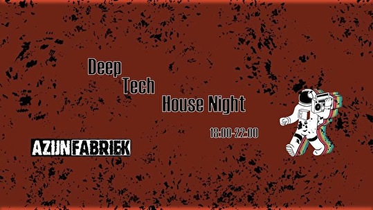 Deep Tech House Night