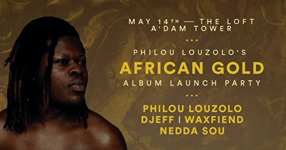 Philou Louzolo's African Gold Album Launch Party