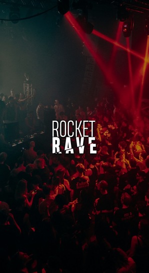 Rocket Rave