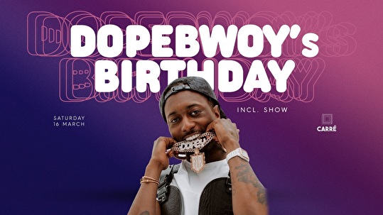 Dopebwoy's Birthday