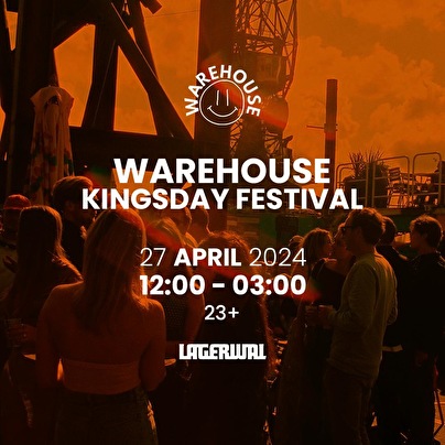 Warehouse Kingsday Festival