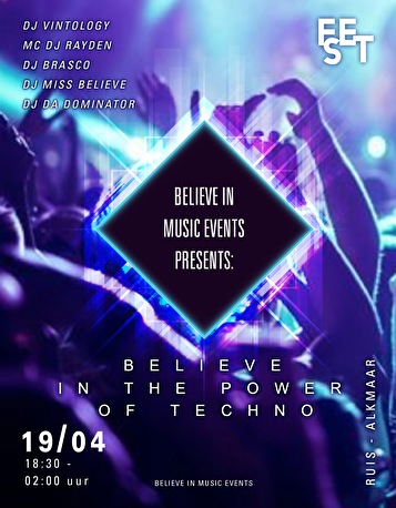 Believe in the Power of Techno