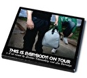 This is Every­body! On Tour - Mixed by Sander Kleinen­berg & Lee Burridge