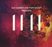 Guy Gerber & Puff Daddy Presents 11 11
