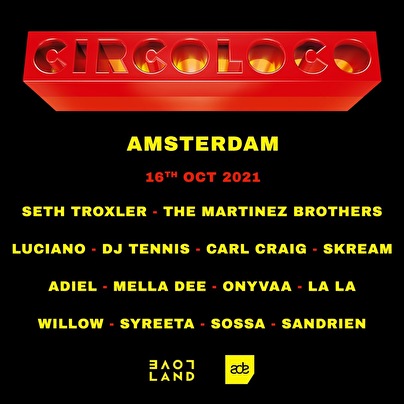 Circoloco × Loveland