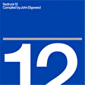 Bedrock 12 - Compiled by John Digweed