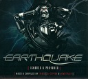 Earthquake - Ignored & Provoked
