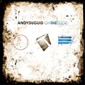 Andy Duguid – On The Edge