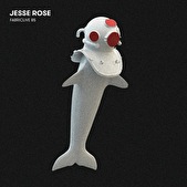 Fabriclive 85 – Jesse Rose