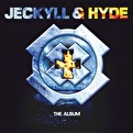Jeckyll & Hyde - The Album